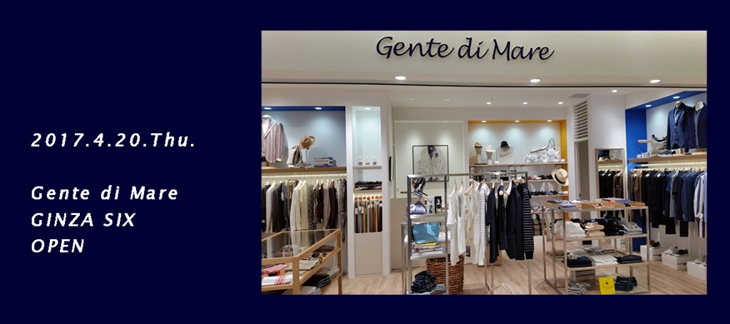 Gente di Mare GINZA SIX   OPENING FAIR