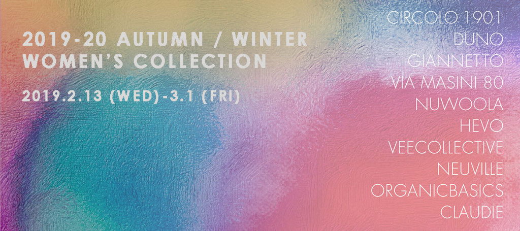 2019-20 AUTUMN / WINTER WOMEN’S COLLECTION