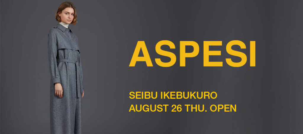 ASPESI 西武池袋店 OPEN