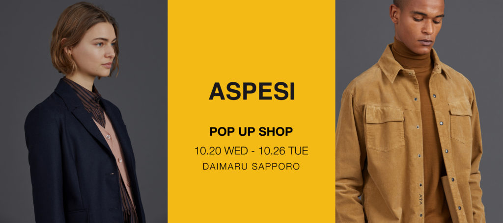 ASPESI POP UP SHOP_DAIMARU SAPPORO