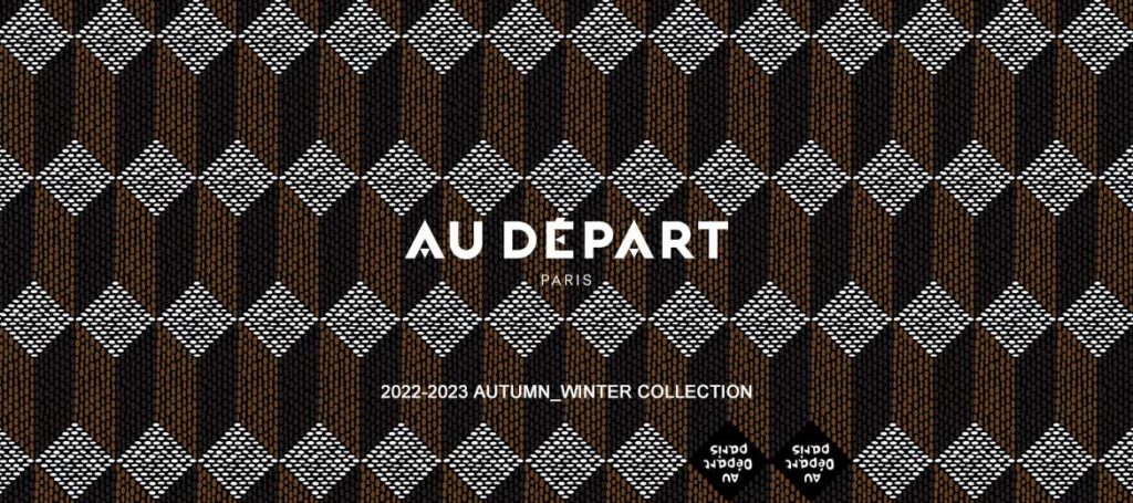 2022-23 AUTUMN / WINTER COLLECTION 〈AU DEPART〉受注会のお知らせ