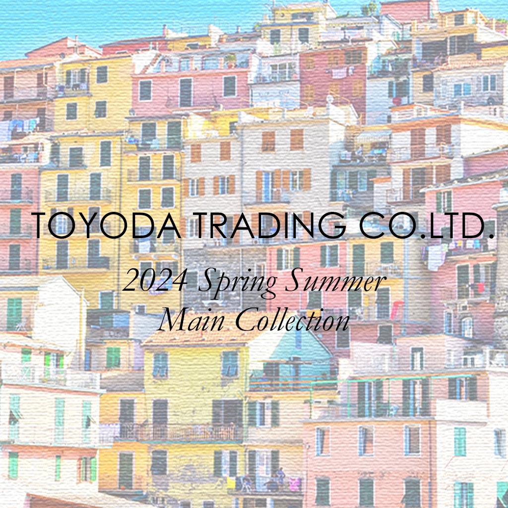 2024 SPRING / SUMMER MAIN COLLECTION